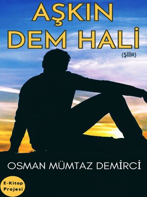 cover image of Aşkın Dem Hali